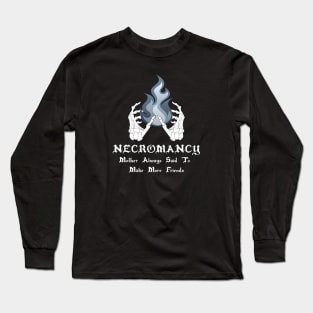 Necromancers Long Sleeve T-Shirt